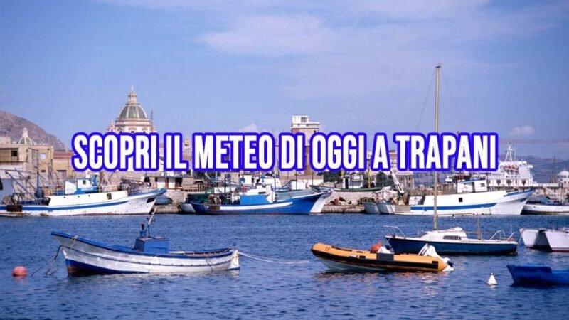 Meteo Trapani per Mercoledì 22 Gennaio 2025
