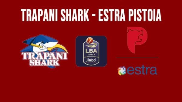 Trapani Shark, prima sfida da capolista: sabato sera al Pala Shark contro Pistoia