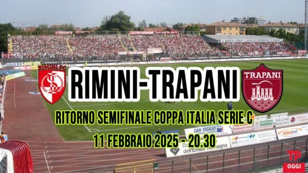 Trapani a un passo dalla finale: la sfida della stagione contro il Rimini!