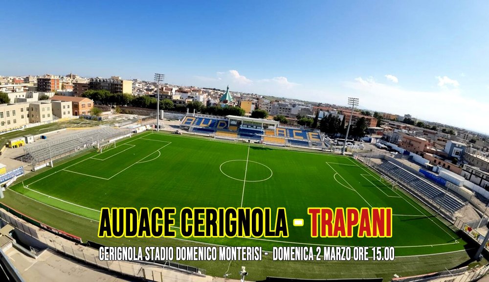 Audace Cerignola Trapani 1-0