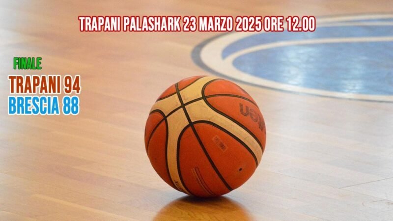 Trapani Shark, capolista da sogno: battuta anche Brescia