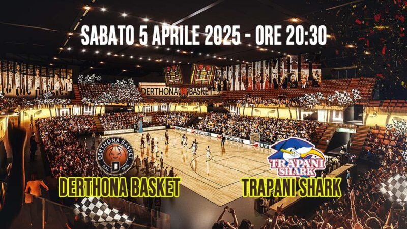 Trapani Shark in cerca di riscatto in casa Derthona