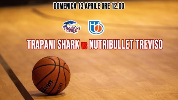 Trapani Shark vs NutriBullet Treviso