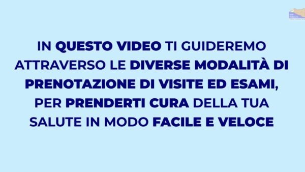 In un video l’Asp di Trapani spiega come prenotare una visita al Cup [Video]