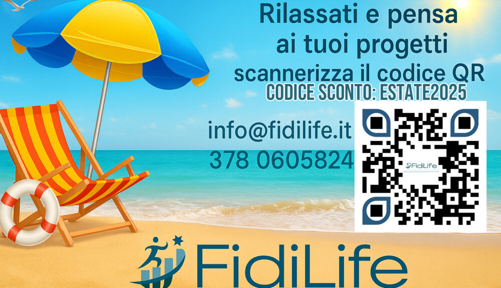 "Banner pubblicitario estivo FidiLife con spiaggia, mare azzurro, ombrellone giallo e blu, sedia a sdraio a righe rosse e gialle, salvagente, e testo promozionale con contatti email e numero di telefono"