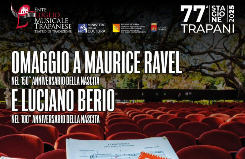 Locandina del concerto "Omaggio a Maurice Ravel e Luciano Berio" al Teatro Giuseppe Di Stefano di Trapani, 16 luglio 2025.