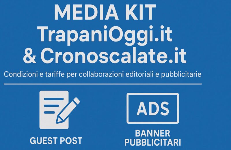 Media kit TrapaniOggi.it e Cronoscalate.it – guest post e banner pubblicitari