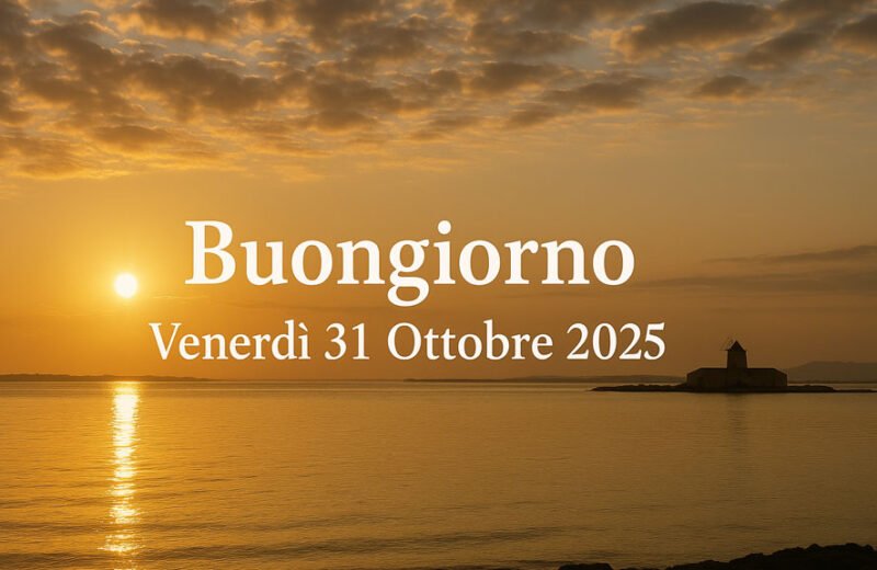 Alba dorata sul mare di Trapani con alba sul mare– Buongiorno venerdì 31 ottobre 2025