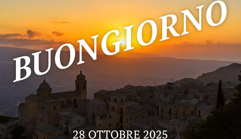 Alba su Erice con la scritta Buongiorno – 28 ottobre 2025