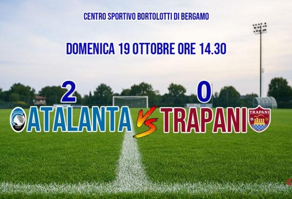 Atalanta Trapani 2-0 risultato finale serie c del 19 ottobre 2025