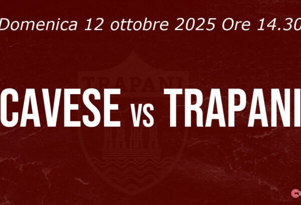 avese vs Trapani – match di Serie C 2025, domenica 12 ottobre ore 14.30